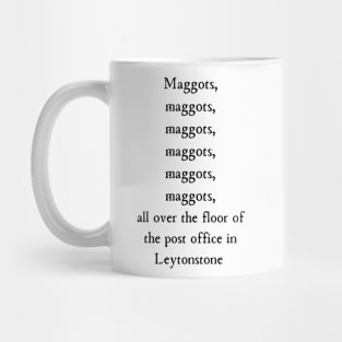 Maggots, maggots, maggots Mug